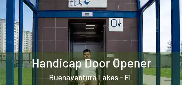  Handicap Door Opener Buenaventura Lakes - FL